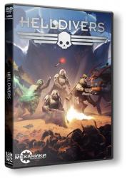 Helldivers (2015) (RePack от R.G. Механики) PC