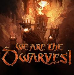 We Are The Dwarves (2016) (RePack от FitGirl) PC