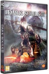 Dark Souls 3: Deluxe Edition (2016) (RePack от =nemos=) PC