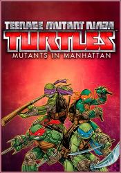 Teenage Mutant Ninja Turtles: Mutants in Manhattan (2016) (RePack от Choice) PC