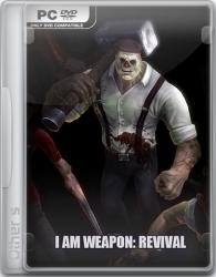 I am Weapon: Revival (2015/RePack) PC