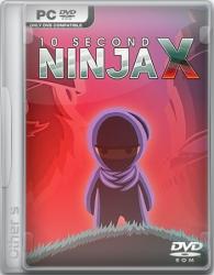 10 Second Ninja X (2014/RePack) PC