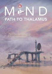 MIND: Path to Thalamus Enhanced Edition (2015) (Steam-Rip от Let'sРlay) PC