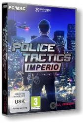 Police Tactics: Imperio (2016) (RePack от R.G. Freedom) PC