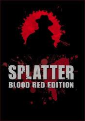 Splatter: Blood Red Edition (2014) (Steam-Rip от Let'sРlay) PC