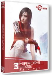 Mirror’s Edge - Catalyst (2016) (RePack от R.G. Механики) PC