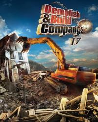 Demolish & Build Company 2017 (2016/Лицензия) PC