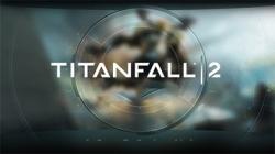 Испытать мультиплеер Titanfall 2 можно будет бесплатно