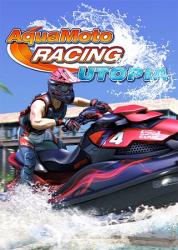 Aqua Moto Racing Utopia (2016) (RePack от FitGirl) PC