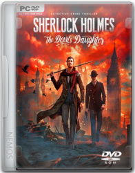 Sherlock Holmes: The Devil's Daughter (2016) (RePack от =nemos=) PC