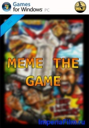 Meme The Game (2013) PC