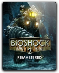 BioShock 2 Remastered (2016) (RePack от qoob) PC