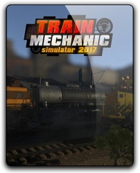 Train Mechanic Simulator 2017 (2017) (RePack от qoob) PC