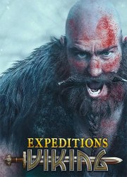 Expeditions: Viking - Digital Deluxe Edition (2017/Лицензия) PC