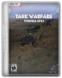 Tank Warfare: Tunisia 1943 (2017) (RePack от SpaceX) PC