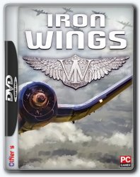 Iron Wings (2017) (RePack от Other's) PC