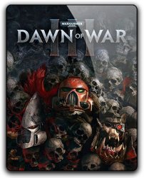 Warhammer 40,000: Dawn of War III (2017) (RePack от qoob) PC