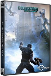 Bulletstorm: Full Clip Edition (2017) (RePack от R.G. Механики) PC