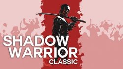 Площадки Steam и GOG дарят оригинальный шутер Shadow Warrior