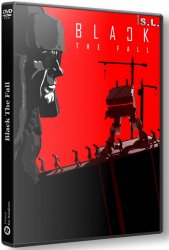 Black The Fall (2017) (RePack by SeregA-Lus) PC