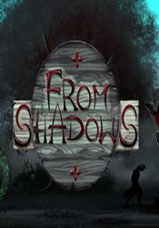 From Shadows (2017) (RePack от Other's) PC