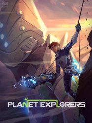 Planet Explorers (2016) (RePack от FitGirl) PC