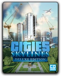 Cities: Skylines - Collection (2015) (RePack от Chovka) PC