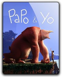 Papo & Yo (2013) (RePack от qoob) PC