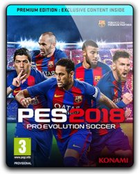 Pro Evolution Soccer 2018: FC Barcelona Edition (2017) (RePack от qoob) PC