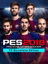 Pro Evolution Soccer 2018: FC Barcelona Edition (2017) (RePack от FitGirl) PC