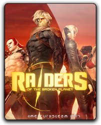 Raiders of the Broken Planet - Founder's Pack (2017) (RePack от qoob) PC