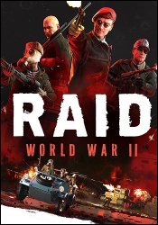 RAID: World War II - Special Edition (2017) (RePack by Mizantrop1337) PC