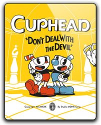 Cuphead (2017) (RePack by Mizantrop1337) PC