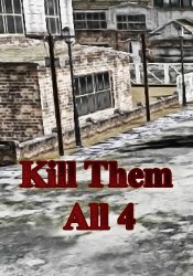 Kill Them All 4 (2017) PC