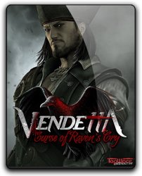 Vendetta: Curse of Raven's Cry - Deluxe Edition (2015) (RePack от qoob) PC