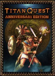 Titan Quest: Anniversary Edition (2016) (RePack от FitGirl) PC