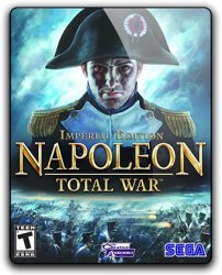 Napoleon: Total War - Imperial Edition (2011) (RePack от qoob) PC