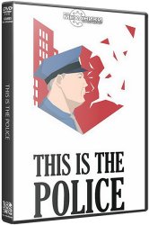 This Is the Police (2016) (RePack от R.G. Механики) PC