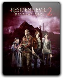 Resident Evil Revelations 2: Episode 1-4 (2015) (RePack от qoob) PC