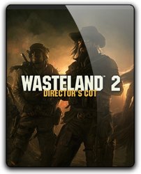 Wasteland 2: Director's Cut (2015) (RePack от qoob) PC