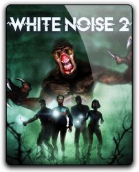 White Noise 2: Complete Edition (2017) (RePack от qoob) PC