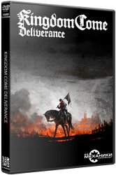 Kingdom Come: Deliverance (2018) (RePack от R.G. Механики) PC