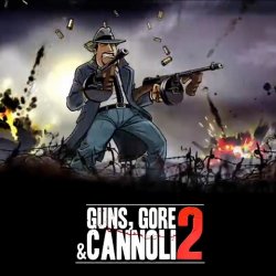 Guns, Gore & Cannoli 2 (2018) (RePack от xatab) PC