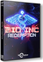 Bio Inc. Redemption (2018) (RePack от R.G. Механики) PC