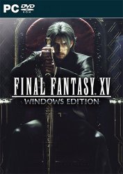 Final Fantasy XV Windows Edition (Текстуры в высоком разрешении) (2018) (RePack от FitGirl) PC