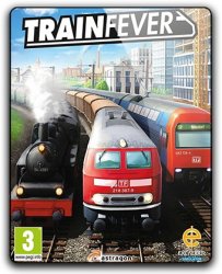 Train Fever (2014) (RePack от qoob) PC