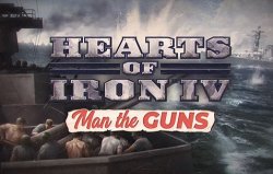 Hearts of Iron IV - дополнение Man the Guns расширит морские аспекты войны