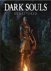 Dark Souls: Remastered (2018/Лицензия) PC