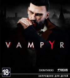 Vampyr (2018) (RePack от xatab) PC