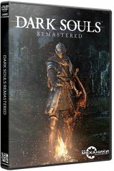 Dark Souls: Remastered (2018) (RePack от R.G. Механики) PC